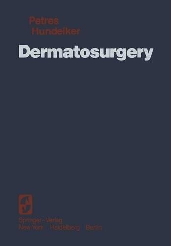 Dermatosurgery petres - by,